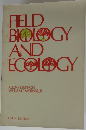 FIELD BIOLOGY AND ECOLOGY