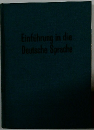 Einfuhrung in die Deutsche Sprache