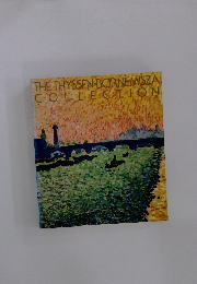 THE THYSSEN-BORNEMISZA COLLECTION