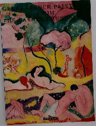 GREAT FRENCH PAINT FROM THE BARNES FOUNDAT