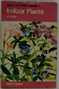 The Pocket Encyclopaedia of Indoor Plants In Colour