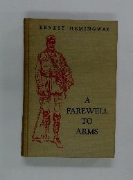 A　FAREWELL　TO　ARMS