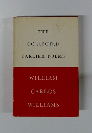 THE COLLECTED EARLIER POEMS