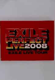 EXILE PERFECT LIVE2008 EXILE LIVE TOUR
