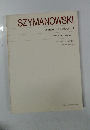 SZYMANOWSKIS　zymanowski　Album　1
