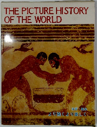 THE PICTURE HISTORY OF THE WORLD