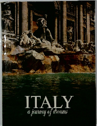 Italy A Journey of Dreams