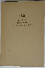 130 BOWERS Principles of Bibliographical Description