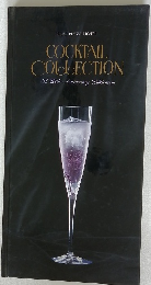 KEIO PLAZA HOTEL COCKTAIL COLLECTION A 20th Anniversary Publication