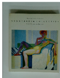 GUGGENHEIM COLLECTION From Picasso to Pollock