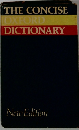 THE CONCISE OXFORD DICTIONARY New Edition
