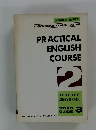 PRACTICAL ENGLISH COURSE　２