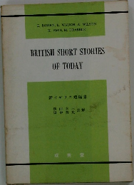 BRITISH SHORT STORIES OF TODAY