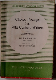 Choice Passages from 20th Century Writers
