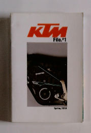 KTM　File.#1　2010年春号
