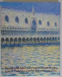 French and American Impressionist Works