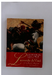 レオナルド・ダ・ヴィンチと 「アンギアーリの戦い」展