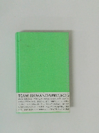 TEAM HAMANO & PROJESTS 1962-2001