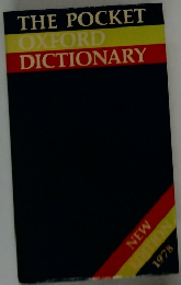 THE POCKET OXFORD DICTIONARY