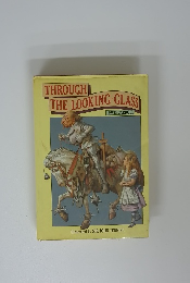 THROUGH THE LOOKING GLASS