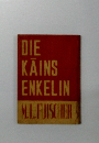DIE KAINS ENKELIN
