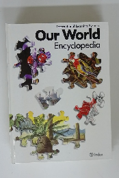 International Learning Systems Our World Encyclopedia