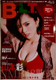 B.L.T 2015年8月号　新装刊! BEAUTIFUL LADYのすべてが分かる新型テレビ誌
