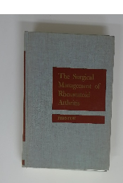 The Surgical Management of Rheumatoid Arthritis