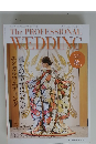 The PROFESSIONAL WEDDING　2022年秋号　