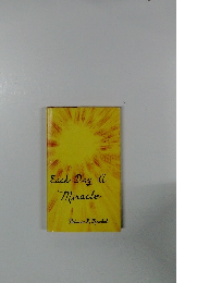Each Day a Miracle