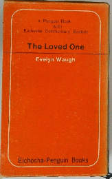 The Loved One　Evelyn Waugh