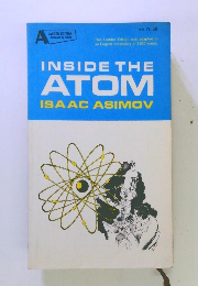 INSIDE THE ATOM ISAAC ASIMOV