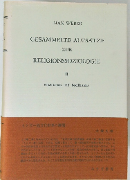 GESAMMELTE AUFSATZE ZUR RELIGIONSSOZIOLOGIE 2