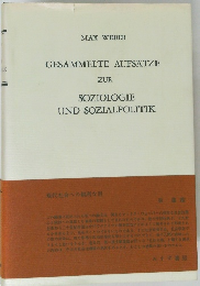 GESAMMELTE AUFSATZE ZUR SOZIOLOGIE UND SOZIALPOLITIK