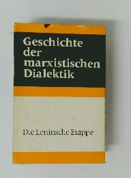 Geschichte der marxistischen Dialektik