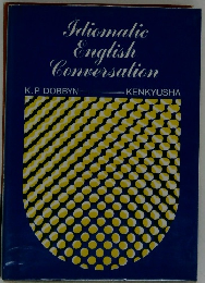 Idiomatic English Conversation