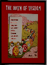 The Dawn of Wisdom
