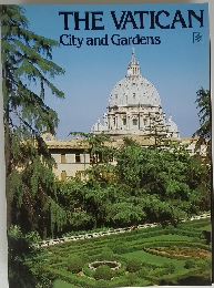 THE　VATICAN　City　and　Gardens