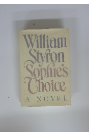 William Styron Sophie's Choice A NOVEL