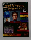 THE OFFICIAL STAR TREK FACT FILES　23