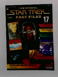 THE OFFICIAL STAR TREK FACT FILES 17　2003年7/1号