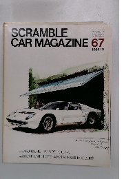 SCRAMBLE　CAR　MAGAZINE　67　　1985/9