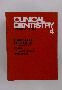 CLINICAL DENTISTRY 4