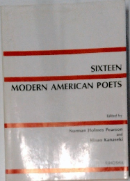 SIXTEEN　MODERN　AMERICAN　POETS