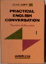 PRACTICAL ENGLISH CONVERSATION 1