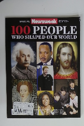 100 PEOPLE WHO SHAPED OUR WORLD