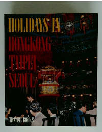 HOLIDAYS IN HONGKONG SEOUL TRAVEL BOOKS