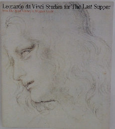 Leonardo da Vinci Studies for The Last Supper