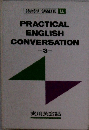 PRACTICAL ENGLISH CONVERSATION -3-