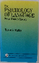 The Psychology of Language